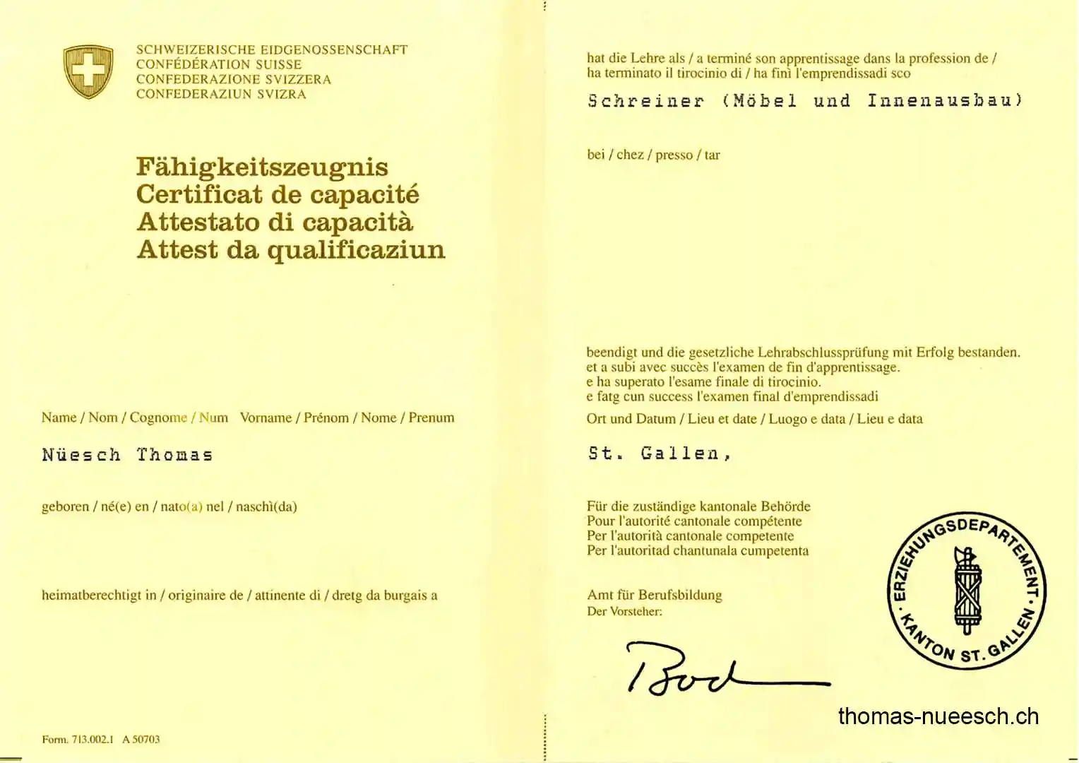 Fähigkeitszeugnis Möbelschreiner Thomas Nüesch Fähigkeitszeugnis Möbelschreiner Thomas Nüesch