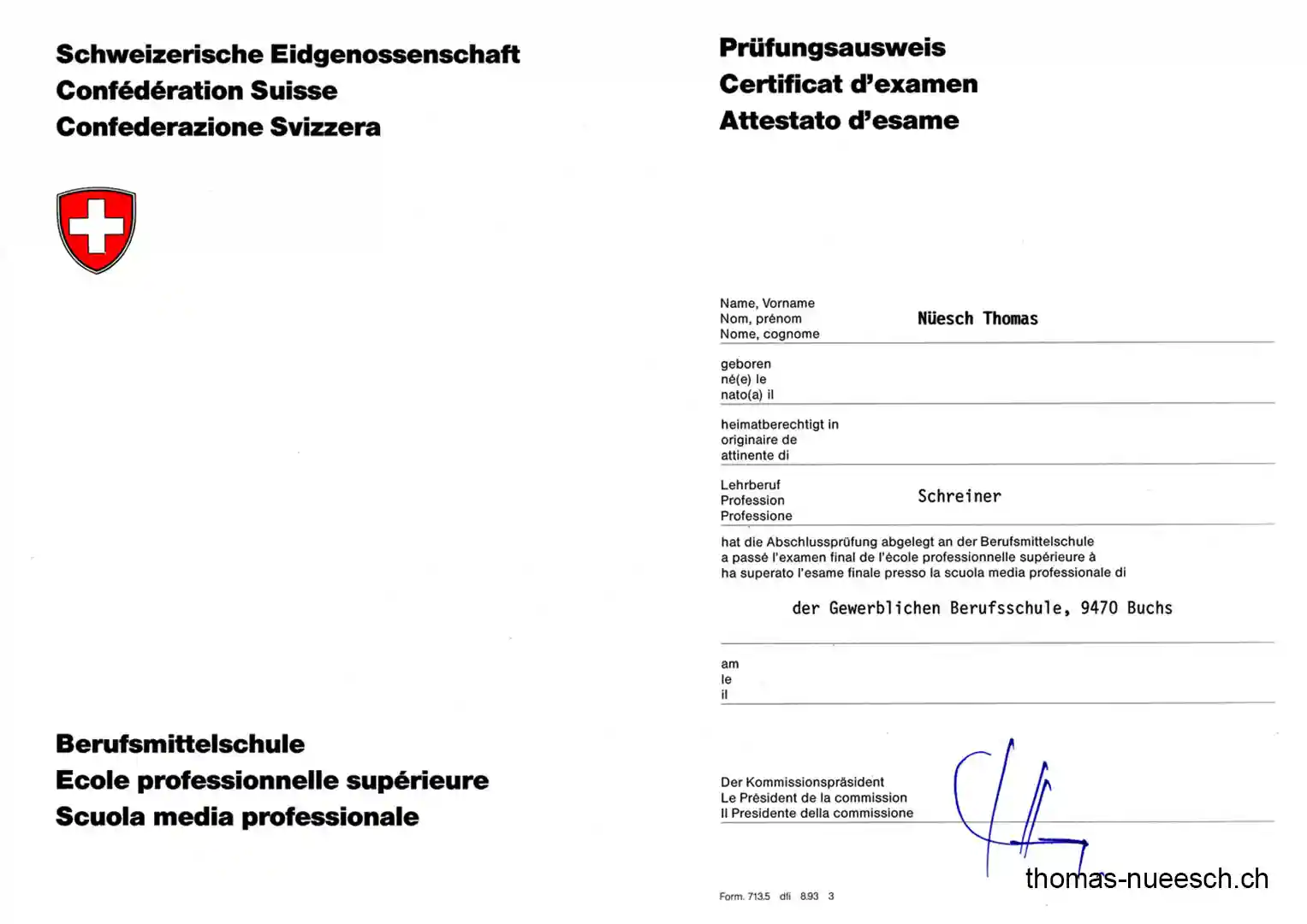 Prüfungsausweis Berufsmittelschule Thomas Nüesch Prüfungsausweis Berufsmittelschule Thomas Nüesch